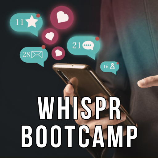 Whispr Bootcamp (8 juin → 29 juin 2025)